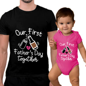 Our First Fathers Day Together Dad T-Shirt & Baby Romper