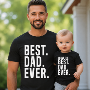 Best Dad Ever T-Shirt Deal
